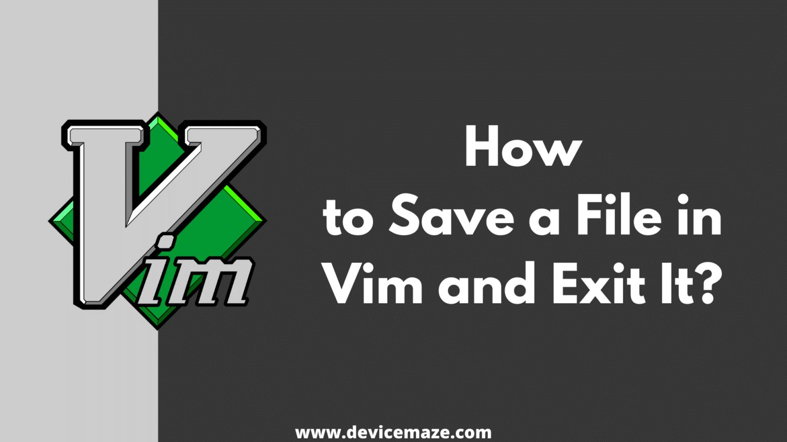 Vi Save And Exit How To Save A File In Vim And Exit It 