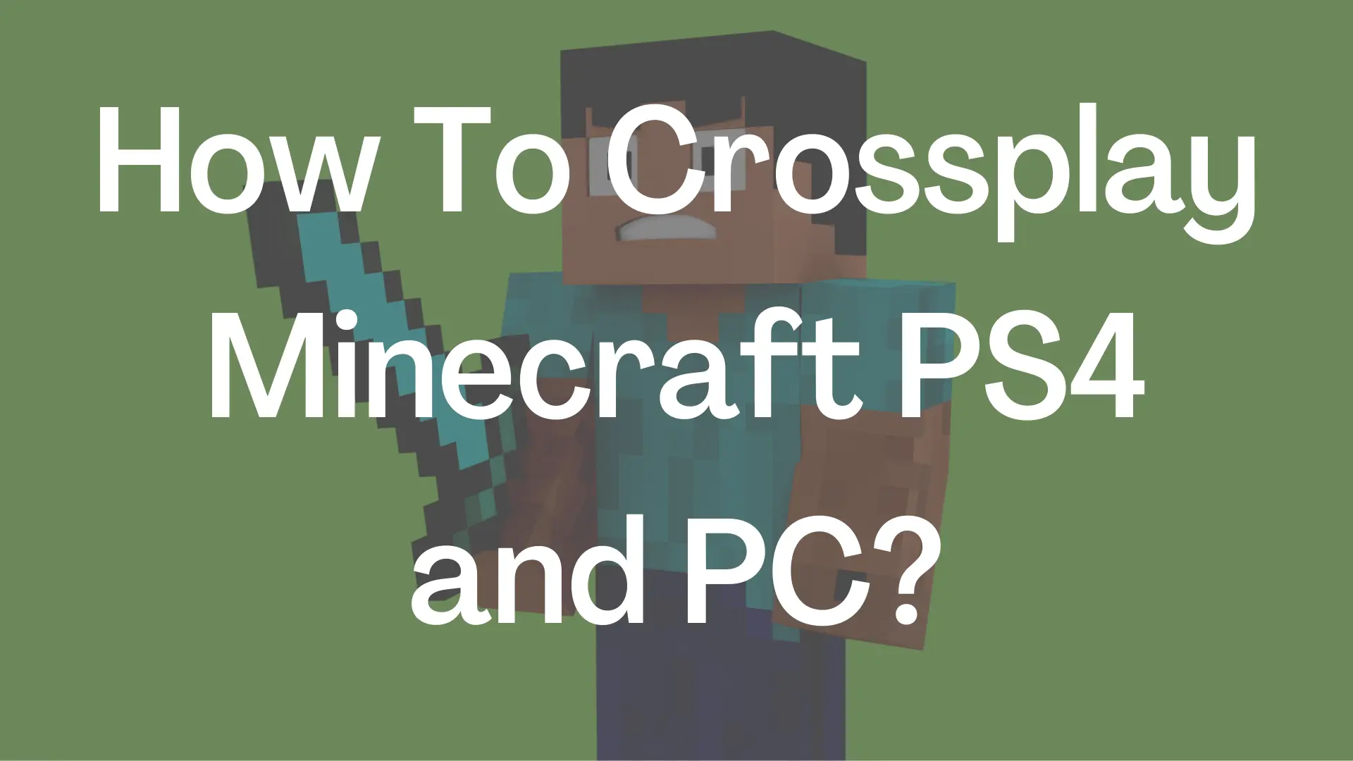 how to crossplay minecraft ps4 and pc