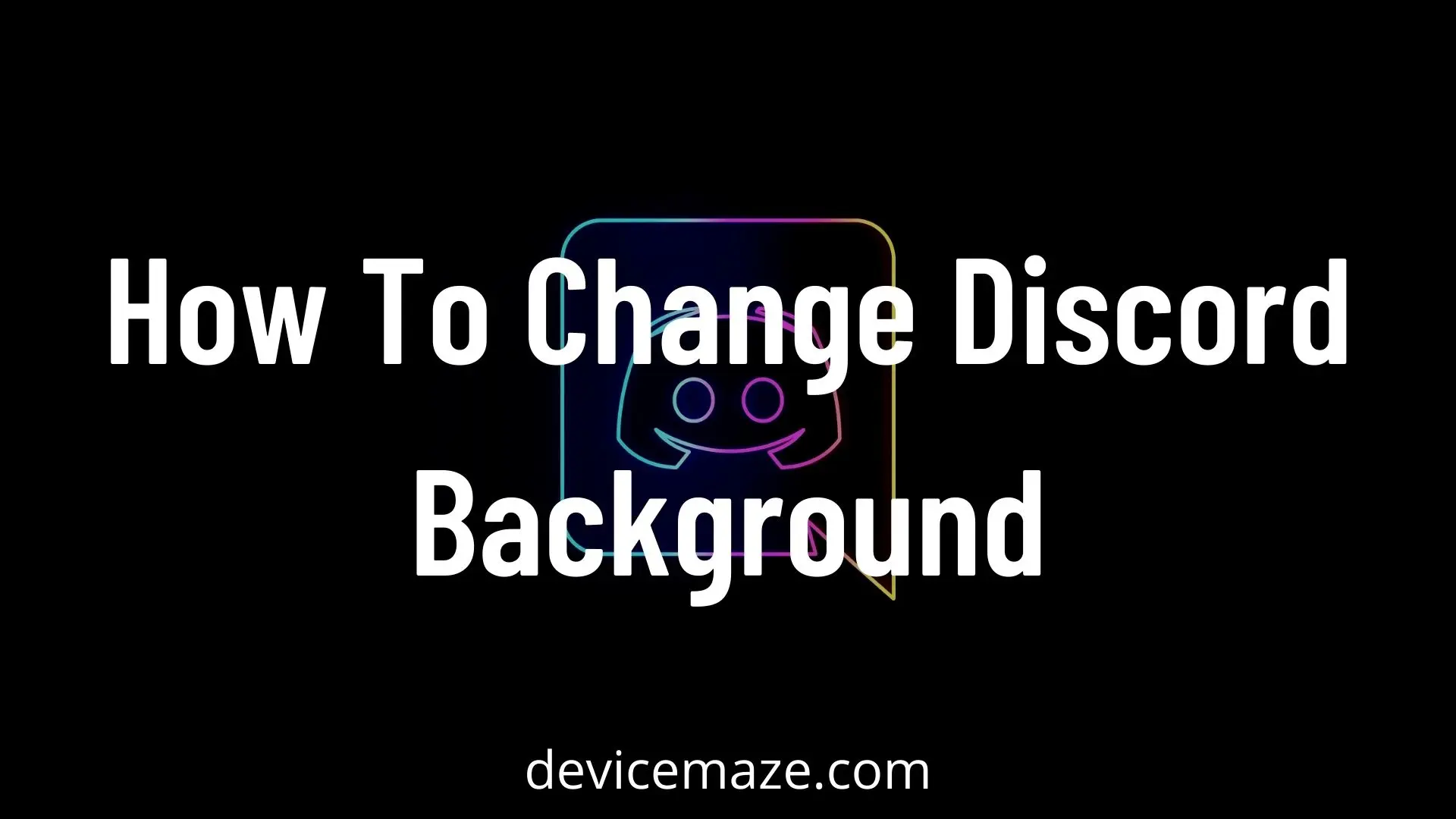 how to change discord background