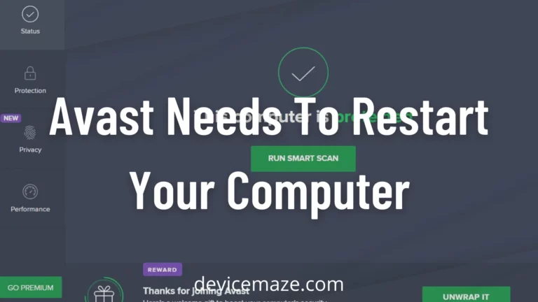 Avast Needs To Restart Your Computer